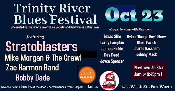 The Trinity River Blues Society First Blues Festival October 23, 2021
